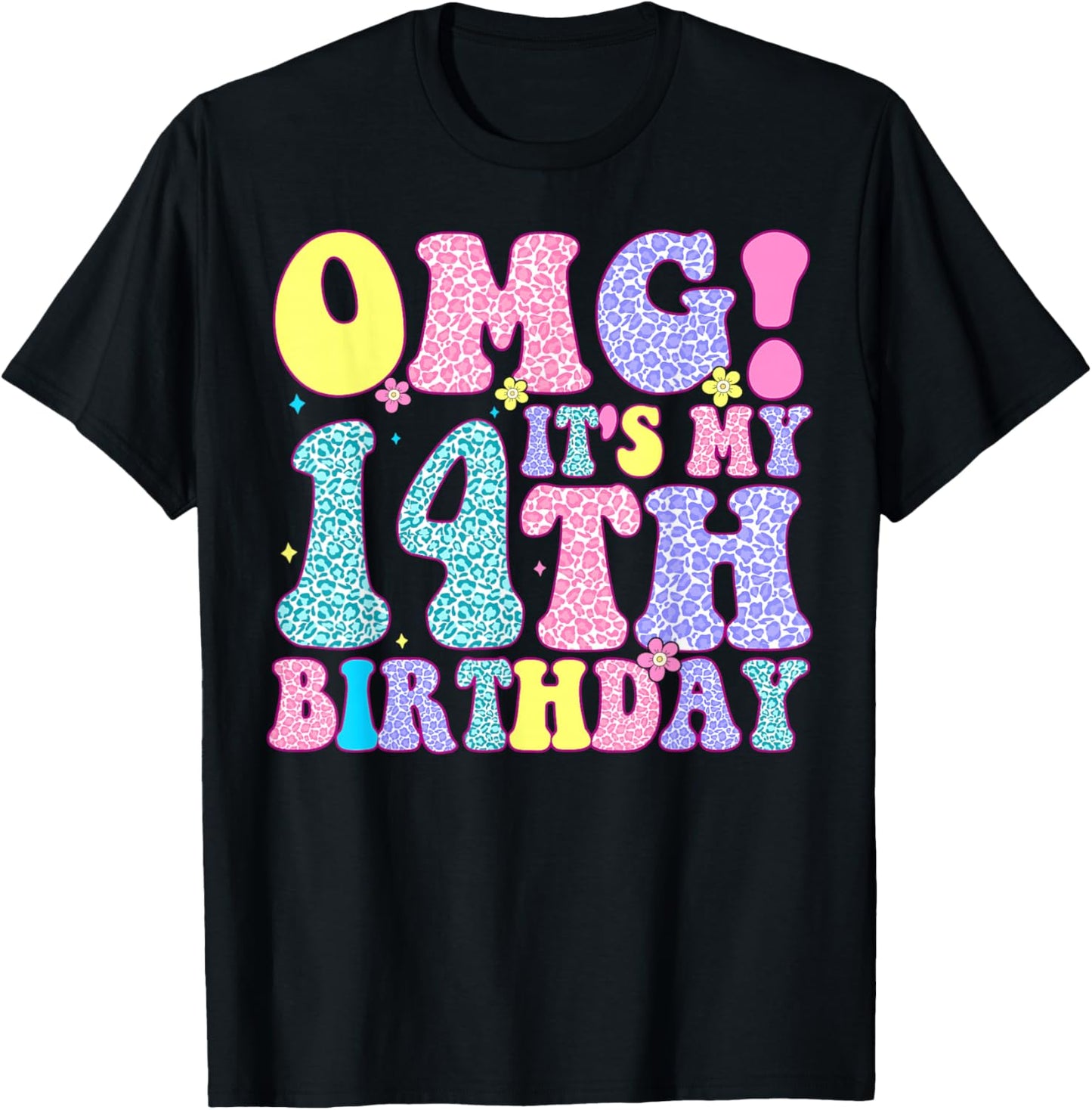 OMG It's My 14th Birthday FourteenYear Old Gifts Happy Bday T-Shirt - T-Shirt | Black
