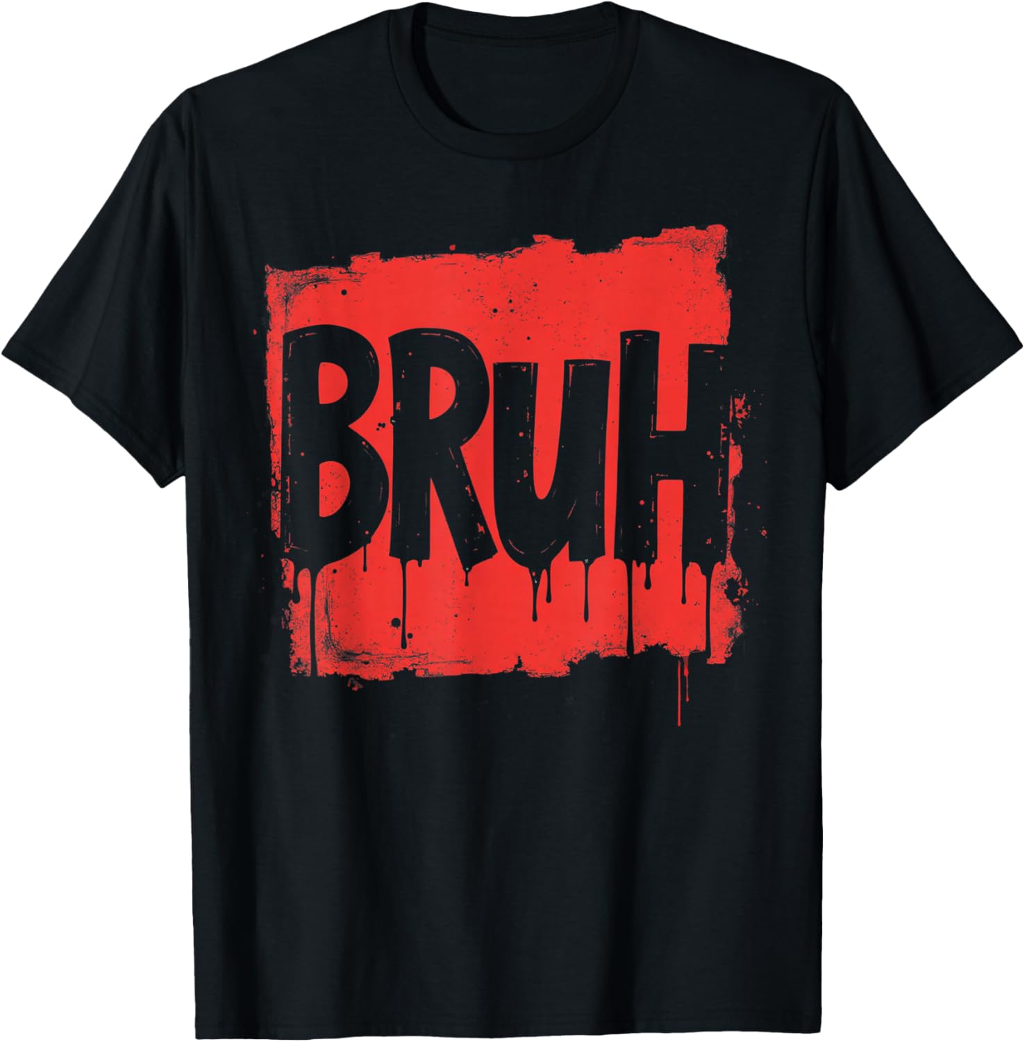 Bruh funny saying meme Bro Boy Girls kids youth teen slang T-Shirt - T-Shirt | Black