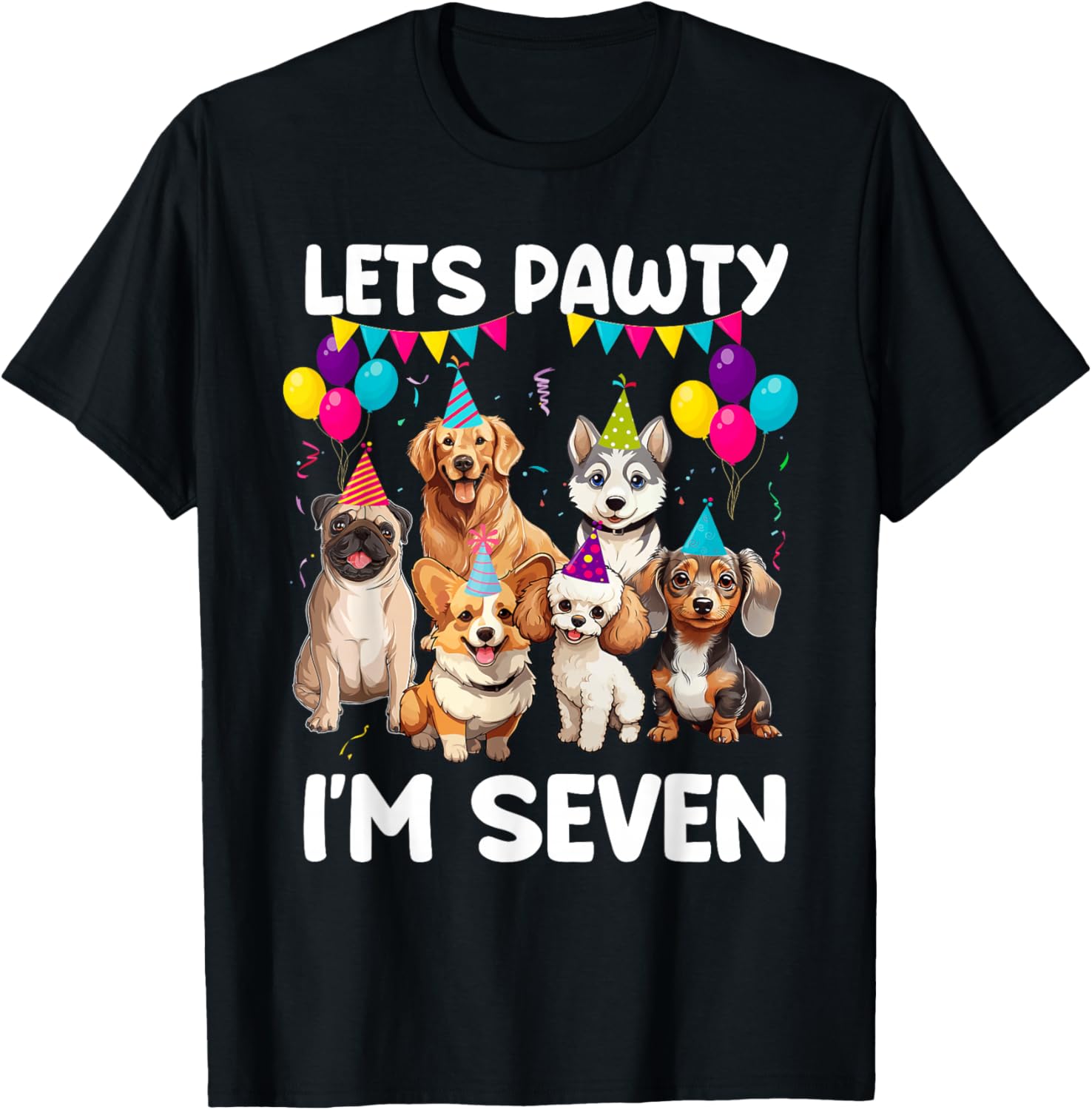 Lets Pawty I'm Seven 7th Birthday Dogs Lover 7 Years Old T-Shirt - T-Shirt | Black