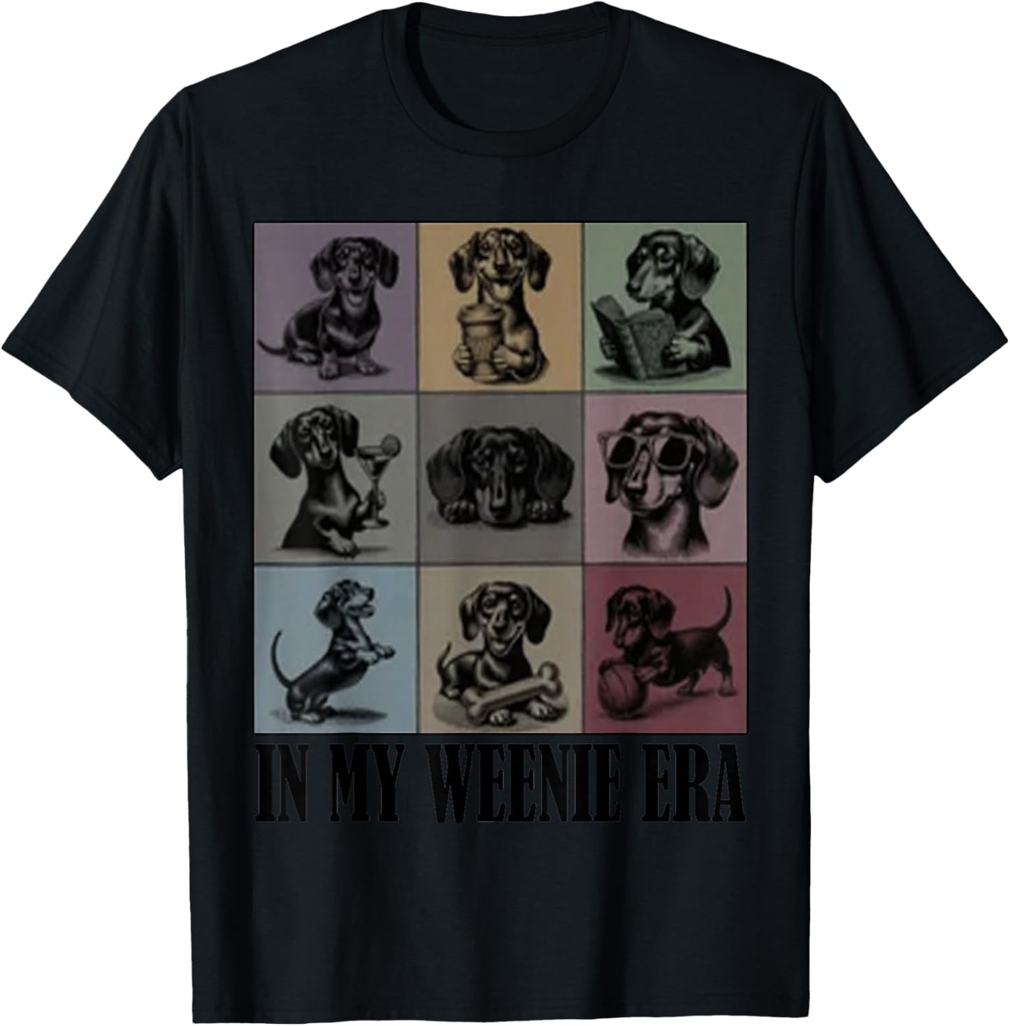 Funny Dachshund Lover Quote in My Era Dachshund Cool Dog Mom T-Shirt - T-Shirt | Black