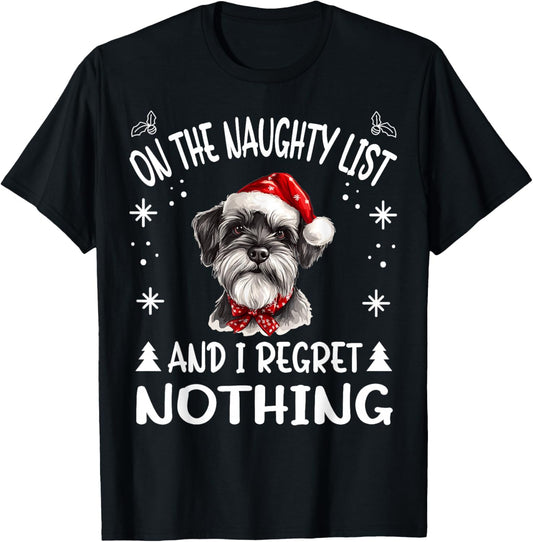 Cute Miniature Schnauzer Dog Christmas On The Naughty List T-Shirt - T-Shirt | Black