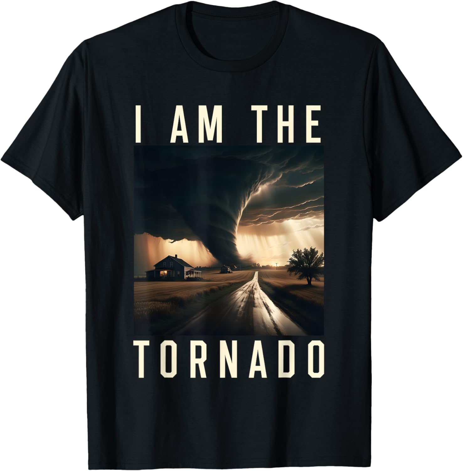 I Am The Tornado Costume Storm Hurricane Meteorologist T-Shirt - T-Shirt | Black