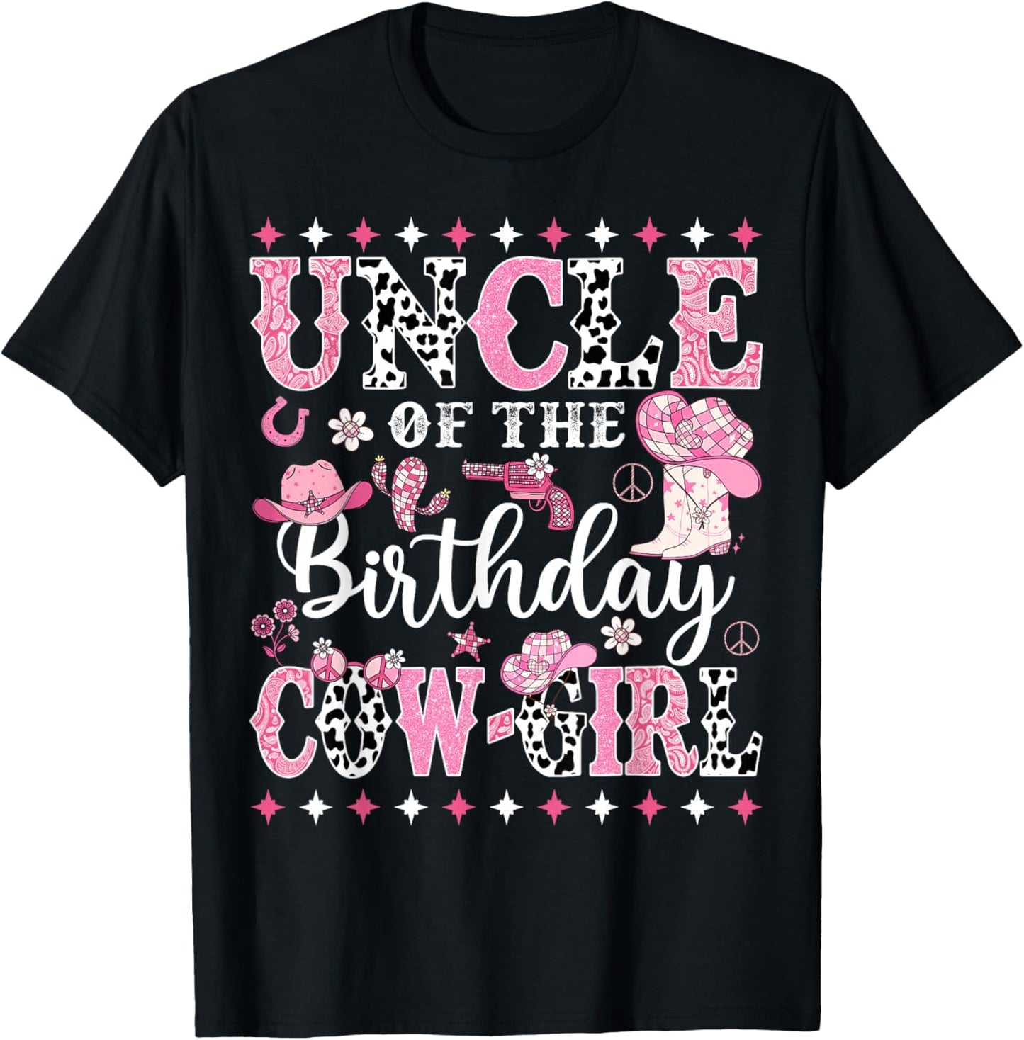 Uncle Of The Birthday CowGirl Rodeo CowGirl Birthday T-Shirt - T-Shirt | Black