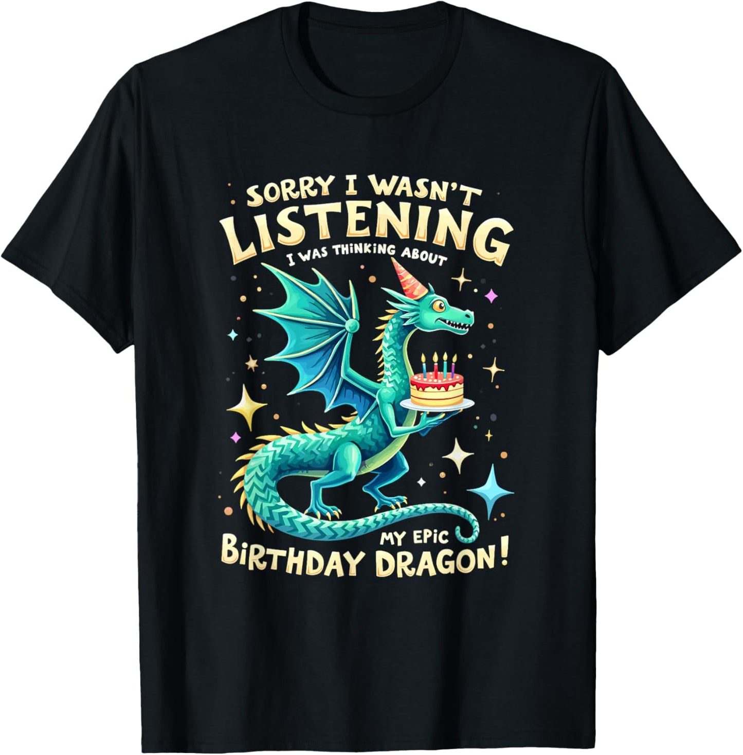 Whimsical Celebrations Epic Birthday Dragon Fantasy T-Shirt - T-Shirt | Black