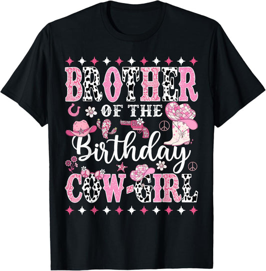 Brother Of The Birthday CowGirl Rodeo CowGirl Birthday T-Shirt - T-Shirt | Black