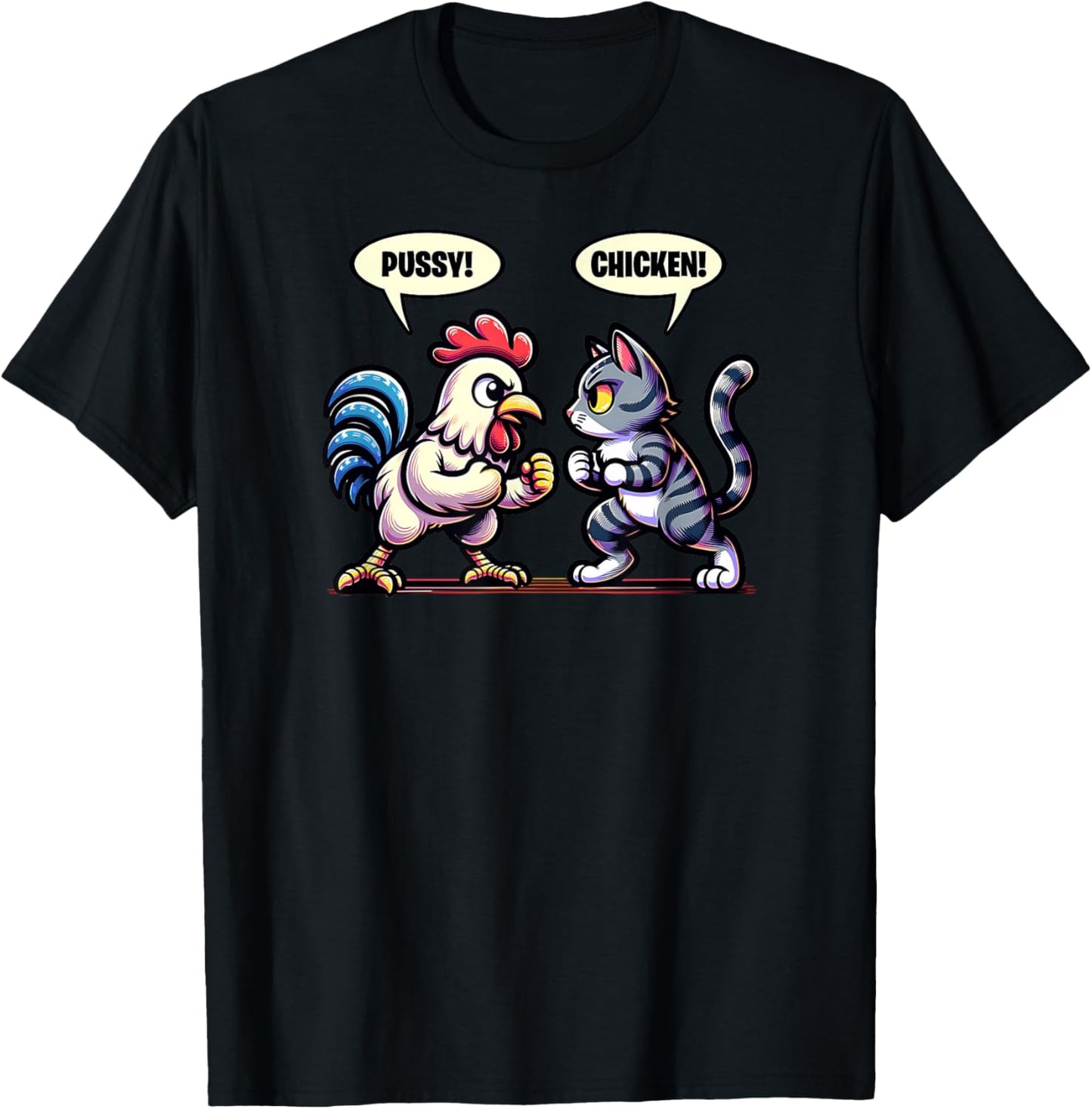 Pussy Chicken Cat and Chicken Smack Talk Funny T-Shirt - T-Shirt | Black