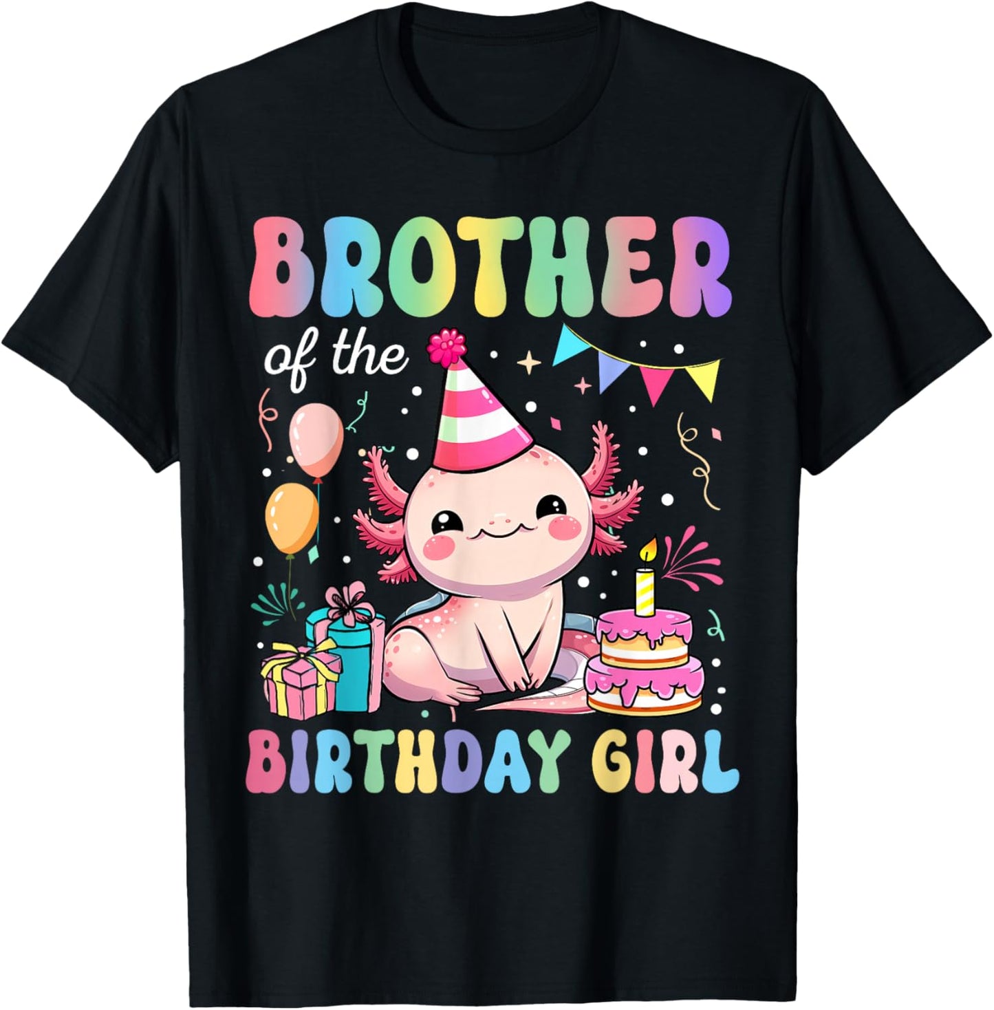 Brother Of The Birthday Girl Axolotl Bday Party Family T-Shirt - T-Shirt | Black