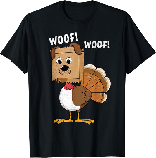 Thanksgiving Dog Funny Fake Dog Woof Thanksgiving Turkey Women Girls Kids T-Shirt - T-Shirt | Black