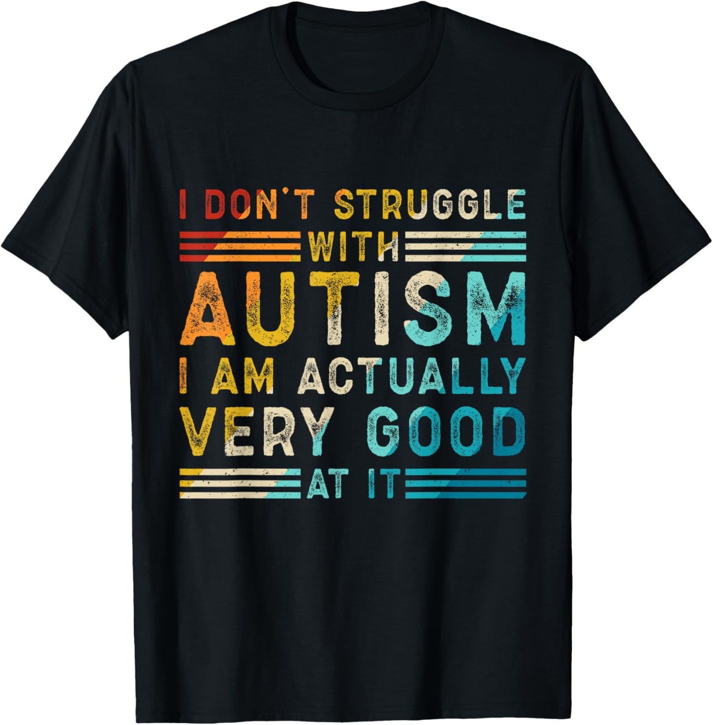 Funny Autism Quote Retro Neurodivergent Pride Design T-Shirt - T-Shirt | Black