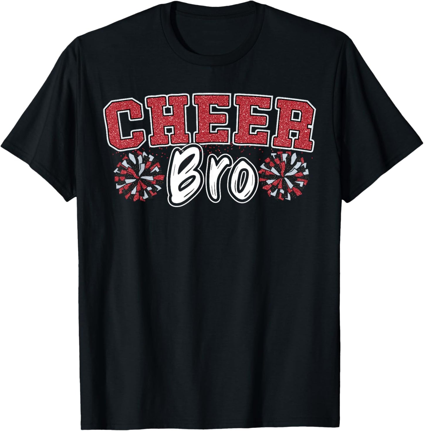 Cheer Bro My Favorite Cheerleader Calls Me Brother Sis Red T-Shirt - T-Shirt | Black