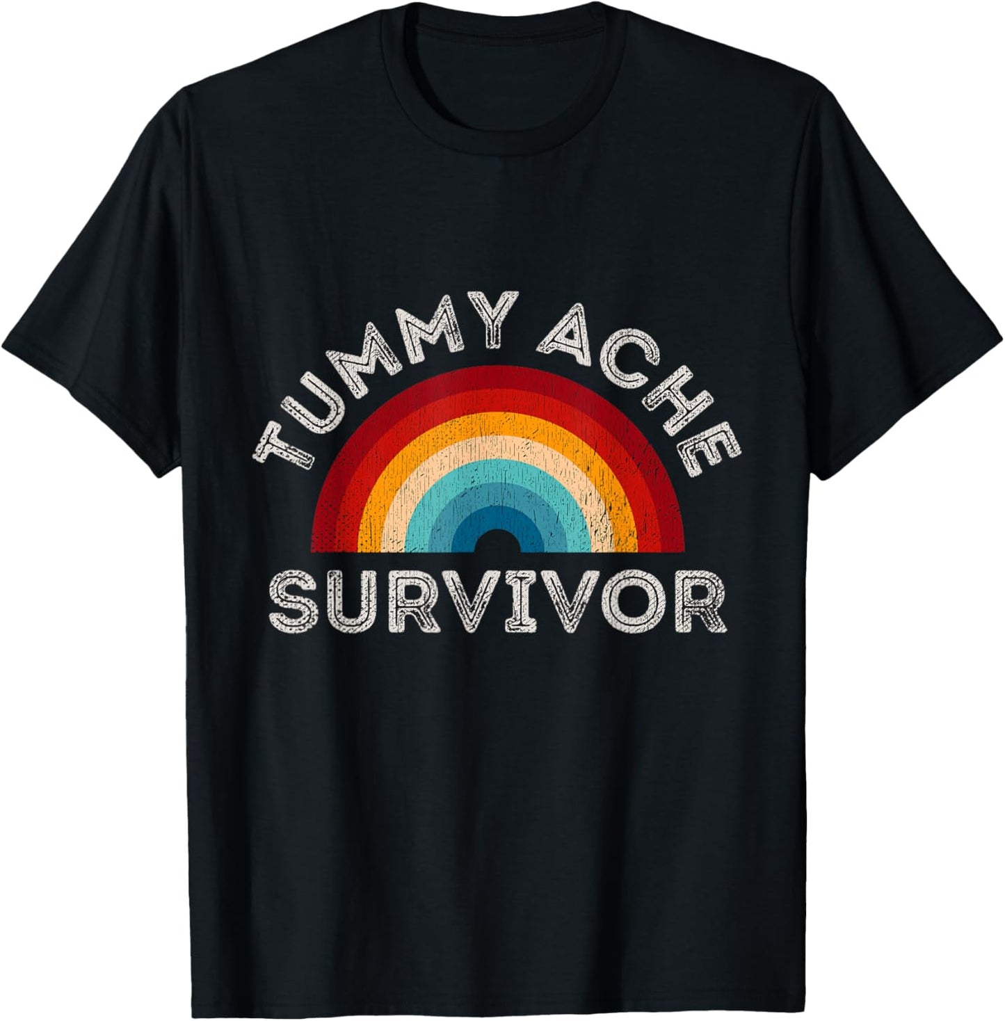 Sarcastic Pun IBS Grunge Tummy Ache Survivor Rainbow T-Shirt - T-Shirt | Black