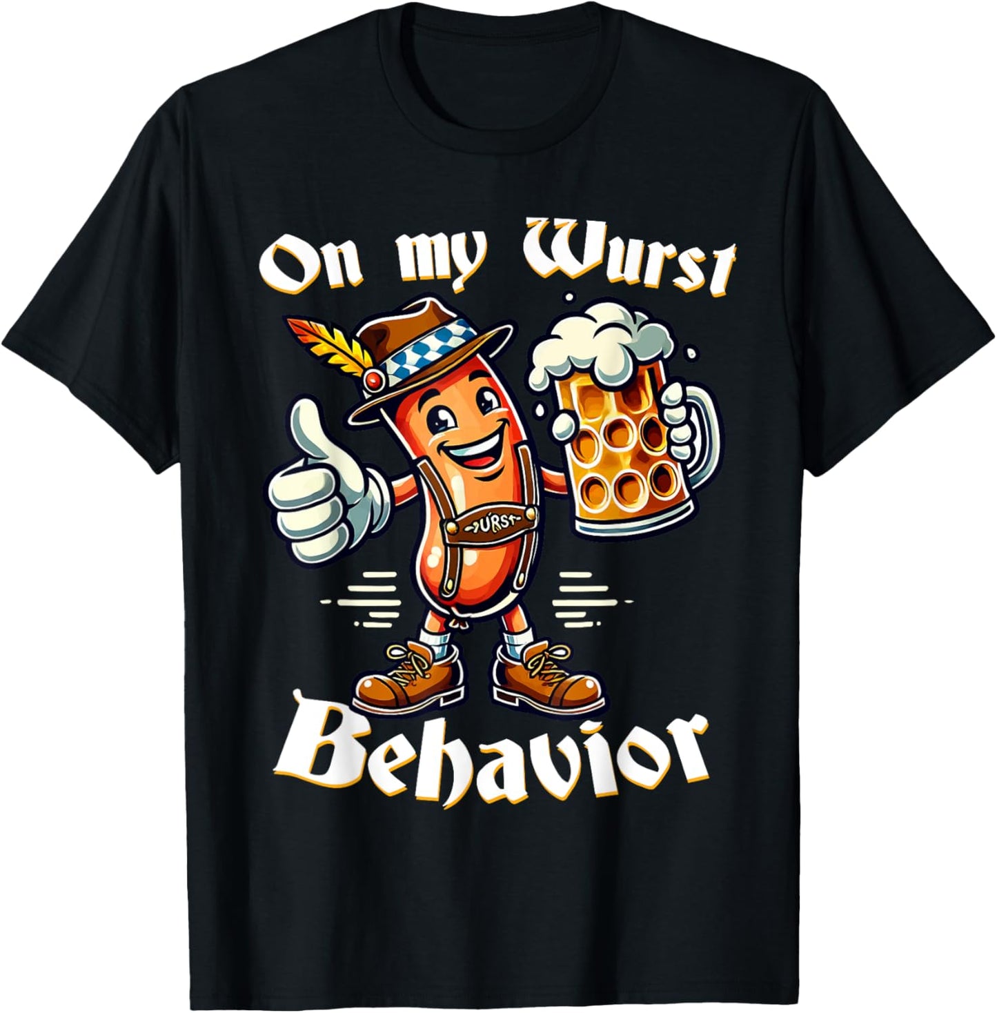 On My Wurst Behavior Funny Oktoberfest Costume Outfit German T-Shirt - T-Shirt | Black