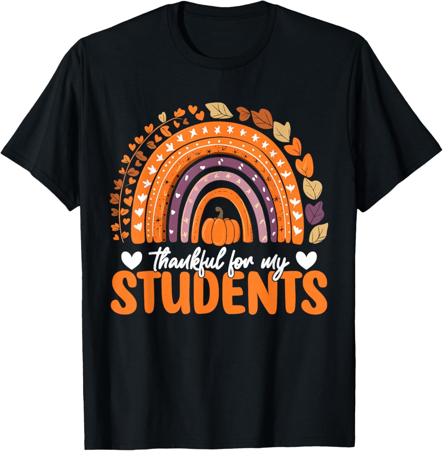 Thankful For My Students Teacher Thanksgiving School Fall T-Shirt - T-Shirt | Black