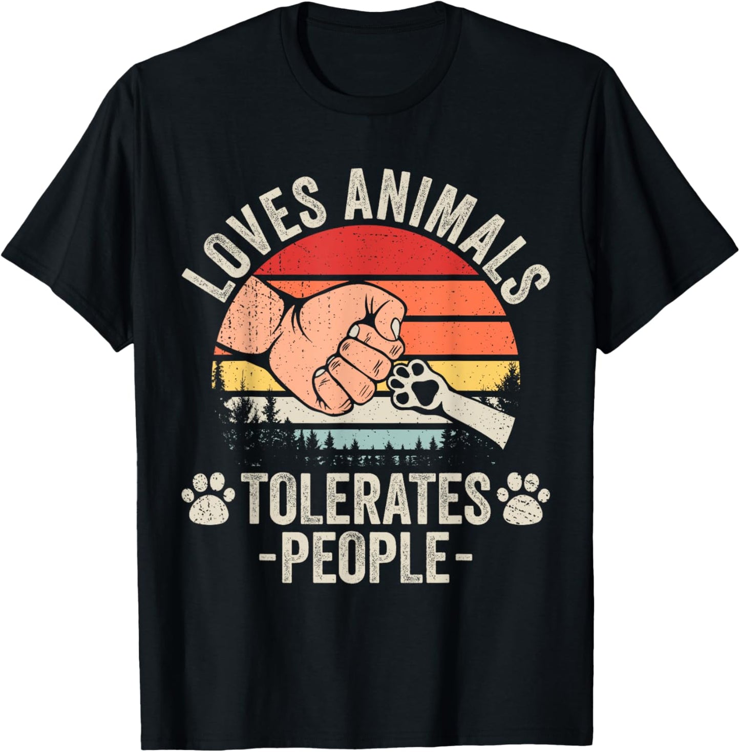 Loves Animals Tolerates People Animal Lover Funny Dog Mom Men Women Girls Kids T-Shirt - T-Shirt | Black