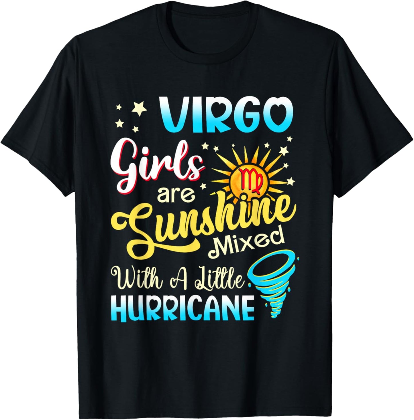 Virgo Girls Are Sunshine Mixed Little Hurricane T-Shirt - T-Shirt | Black