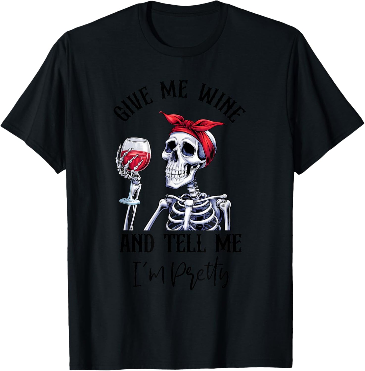 Halloween Skeleton With Red Wine Wine Glass Funny Halloween T-Shirt - T-Shirt | Black