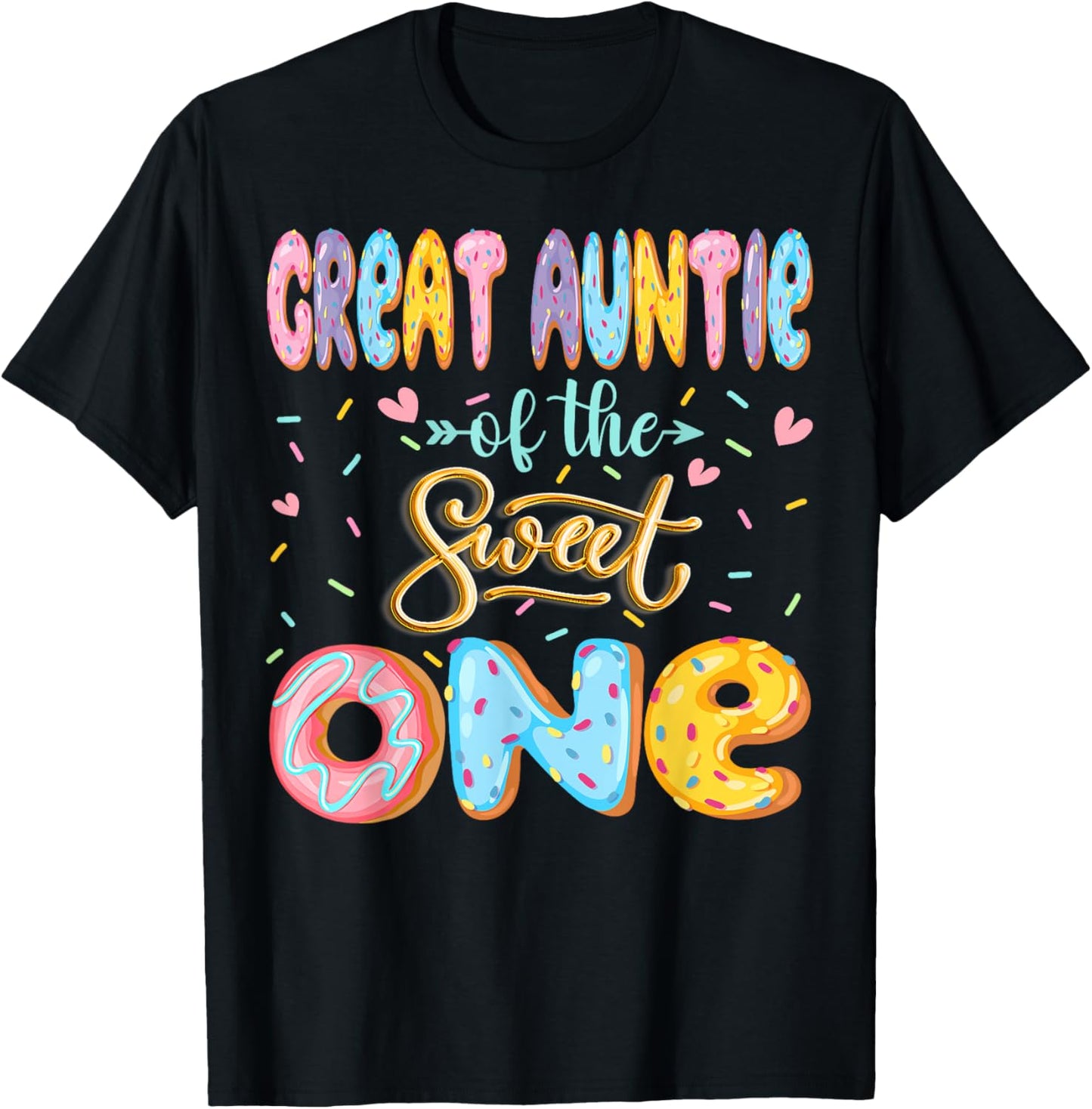 Great Auntie Of The Sweet One 1St Birthday Girl Donut Lover T-Shirt - T-Shirt | Black