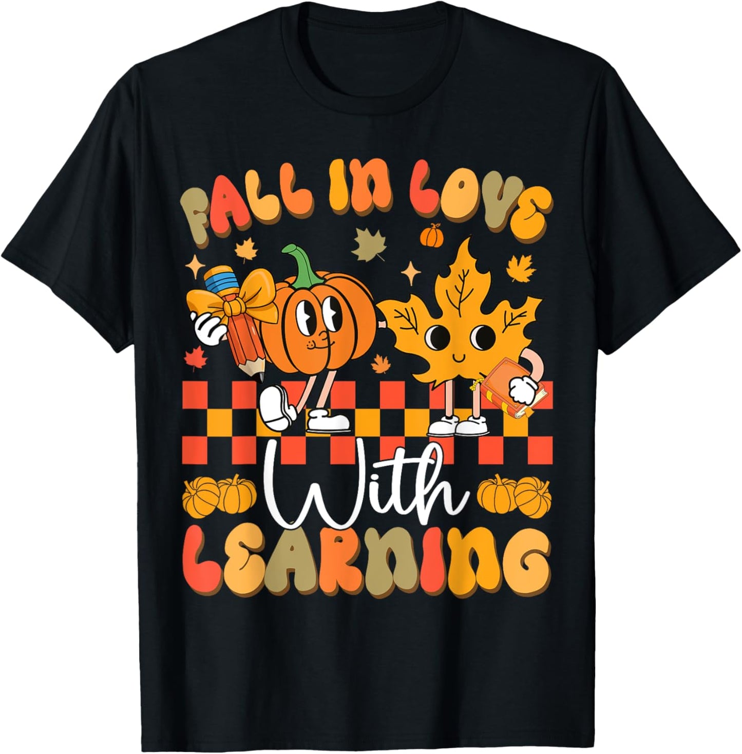 Fall In Love With Learning Funny Teacher Autumn Pumpkin T-Shirt - T-Shirt | Black