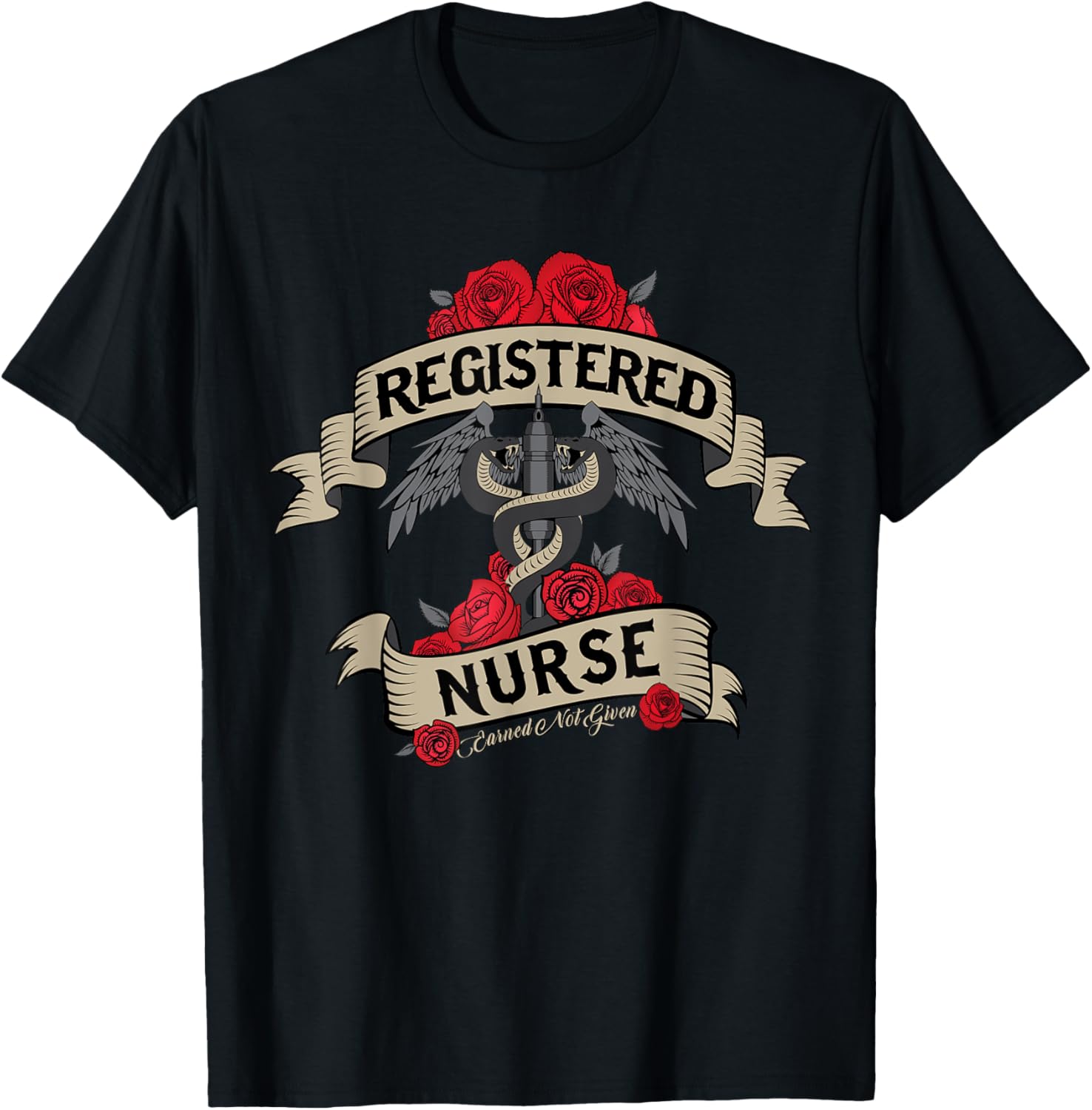 Registered Nurse RN Earned Not Given Design for Nurses T-Shirt - T-Shirt | Black