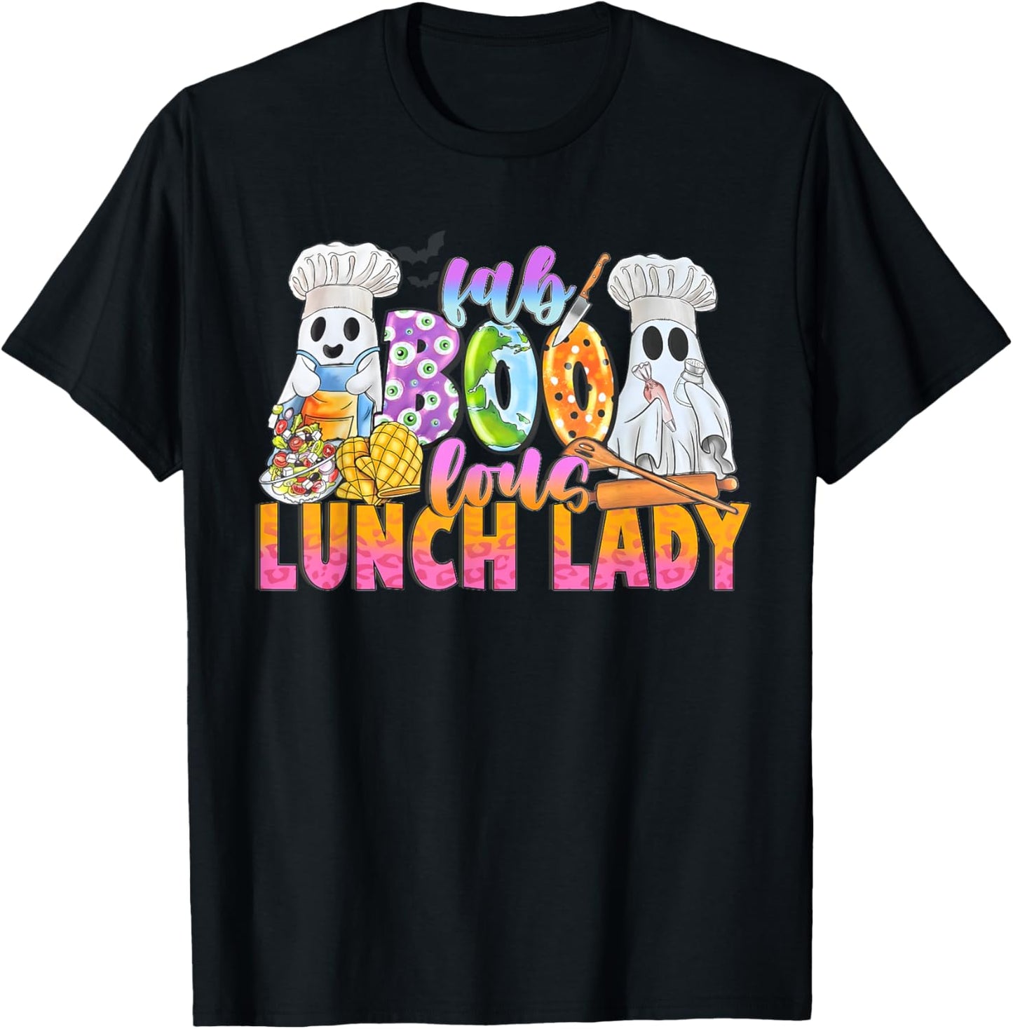 Faboolous Lunch Lady Halloween Shirt School Cafeteria Staff T-Shirt - T-Shirt | Black