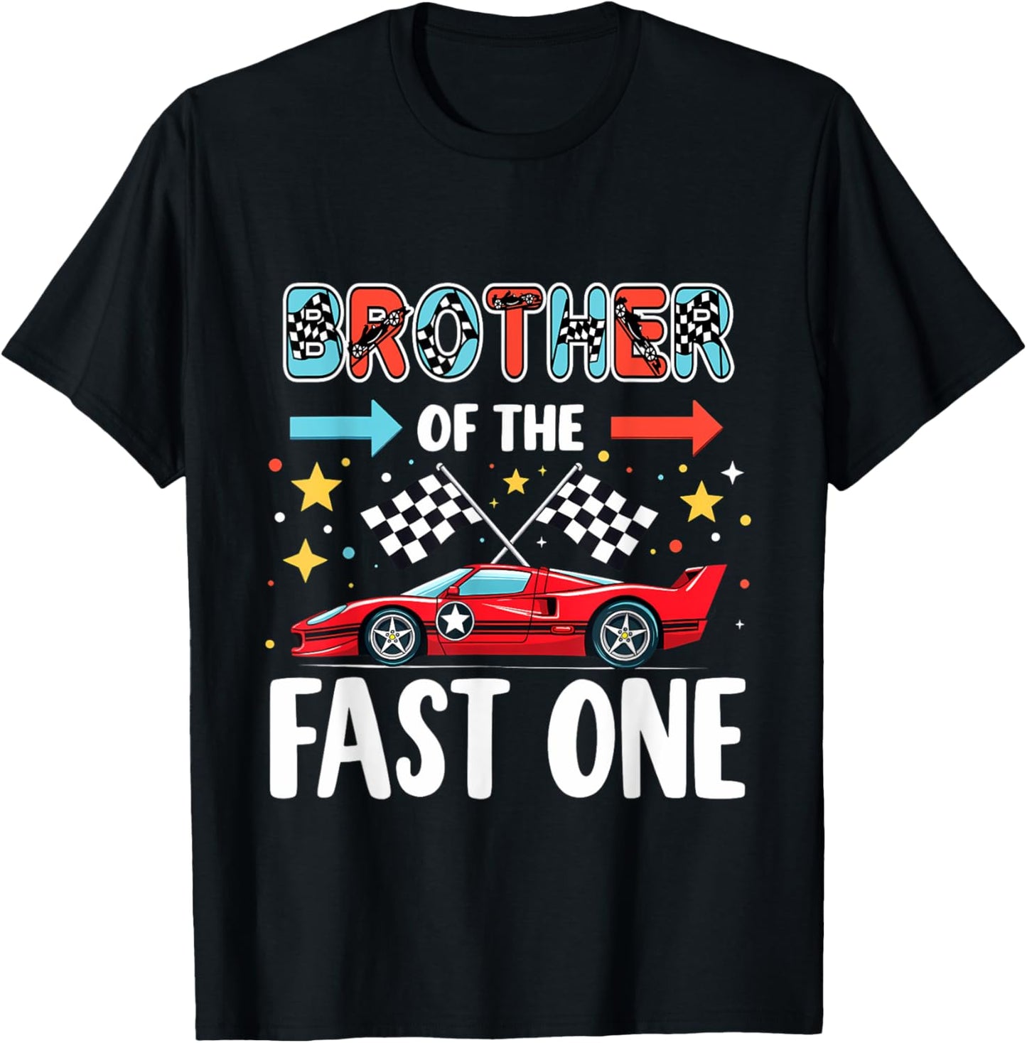 Car Racing 1st Birthday Brother Of The Fast One T-Shirt - T-Shirt | Black