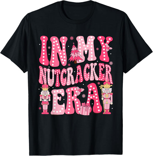 Pink Nutcracker Squad In My Nutcracker Era Pink Christmas T-Shirt - T-Shirt | Black