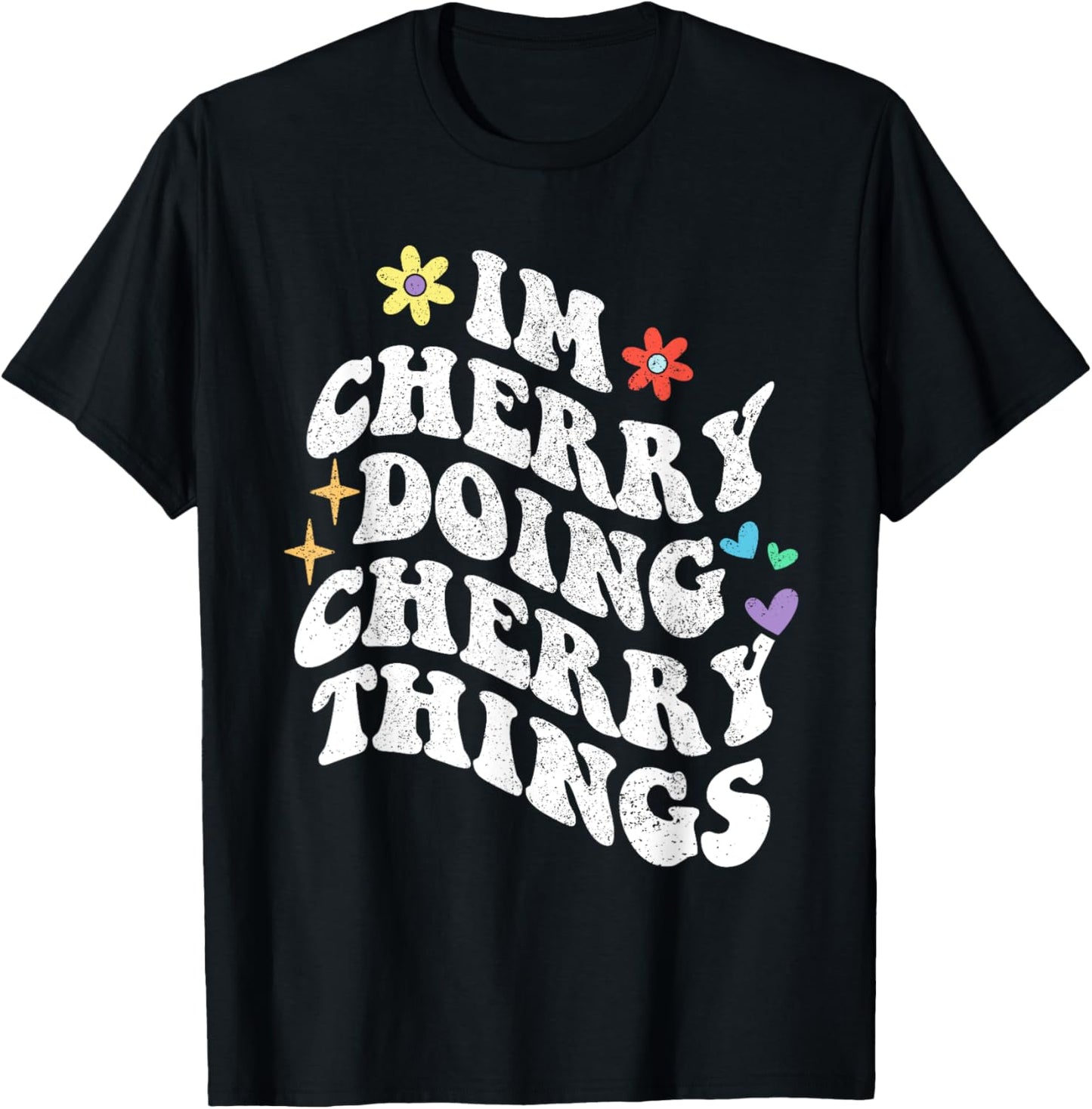 Personalized Name Mothers Day outfit Retro Groovy Im Cherry Doing Cherry Things Funny Mother's T-Shirt - T-Shirt | Black