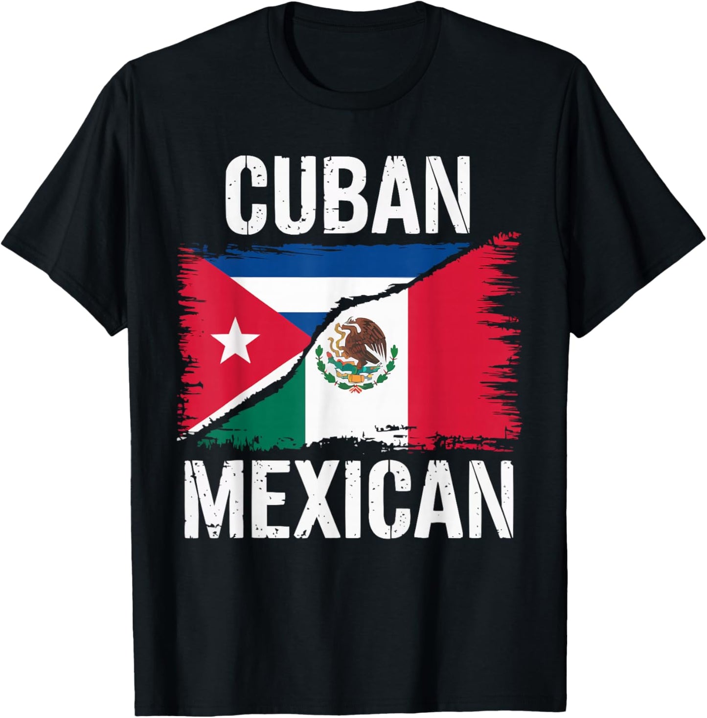 Half Cuban Half Mexican Country Mexico Flag Cuba T-Shirt - T-Shirt | Black