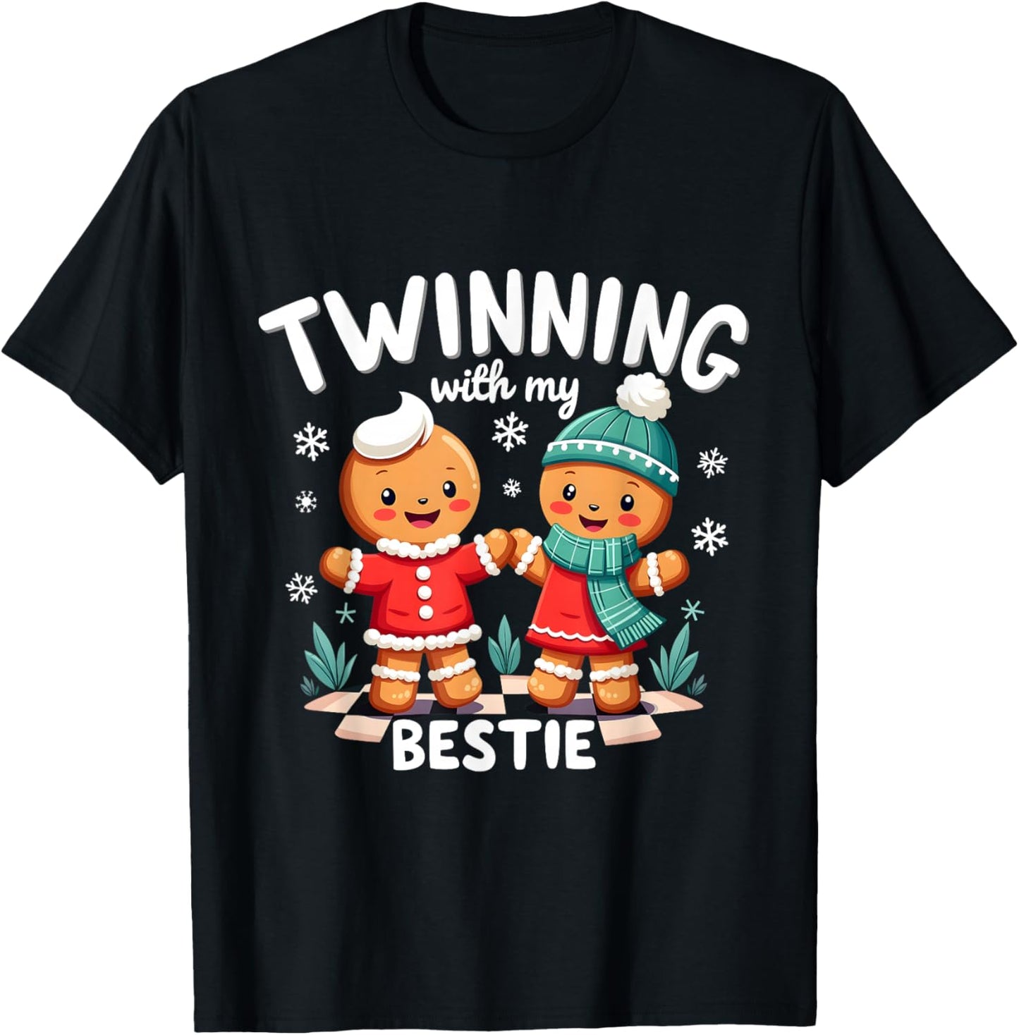 Twinning With My Bestie Christmas Gingerbread Best Friend T-Shirt - T-Shirt | Black