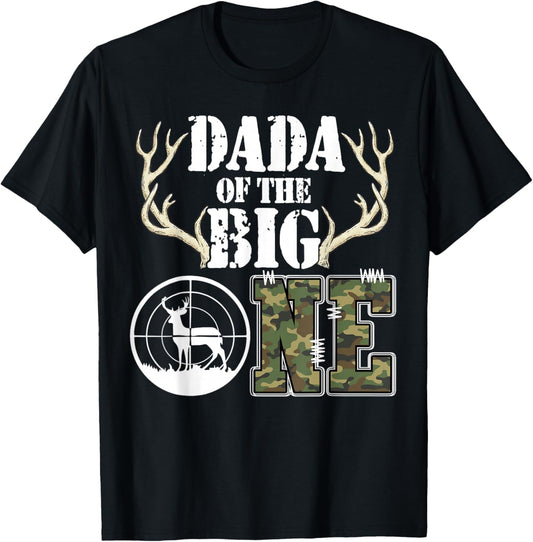 Dada of The Big One 1st Birthday Boy Deer Hunter Camouflage T-Shirt - T-Shirt | Black