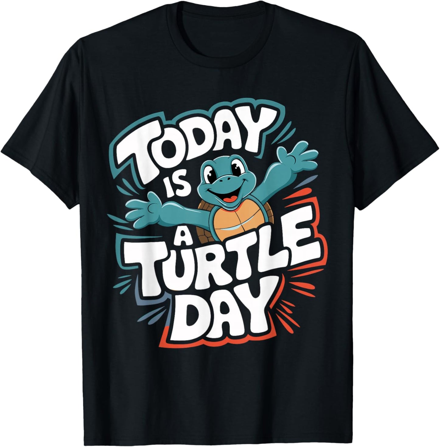 Today Is a Turtle Day Cute Turtle Cartoon Animal Humor T-Shirt - T-Shirt | Black