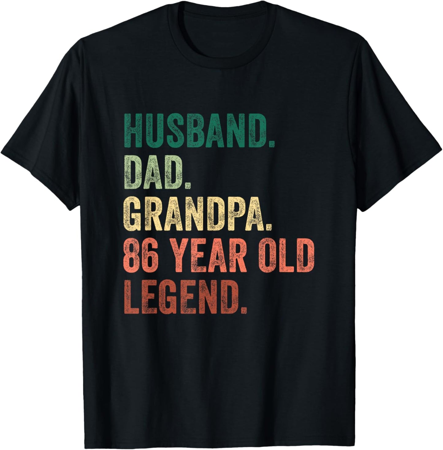 Husband Dad Grandpa 86 Year Old Legend 86th Birthday T-Shirt - T-Shirt | Black