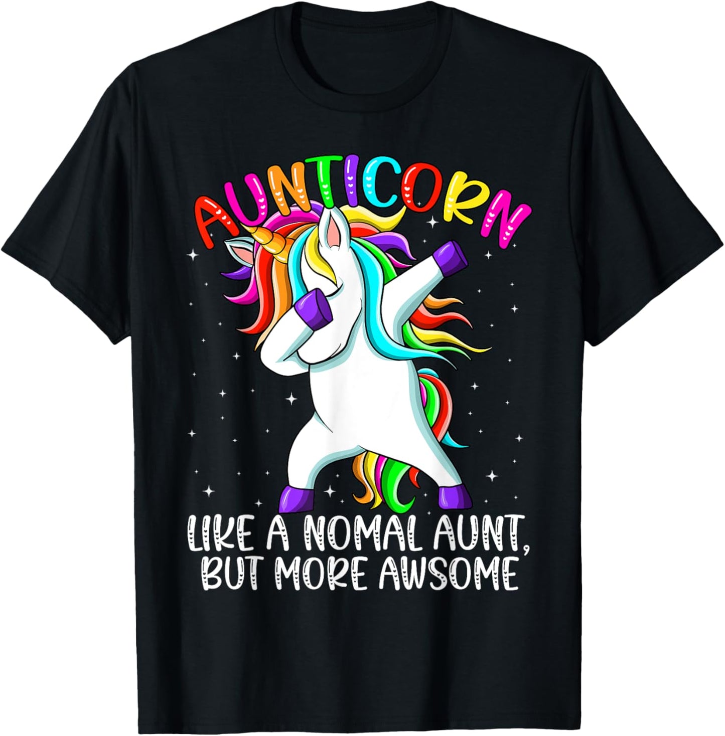 Aunt Unicorn Dabbing Aunticorn Like An Aunt Only Awesome T-Shirt - T-Shirt | Black