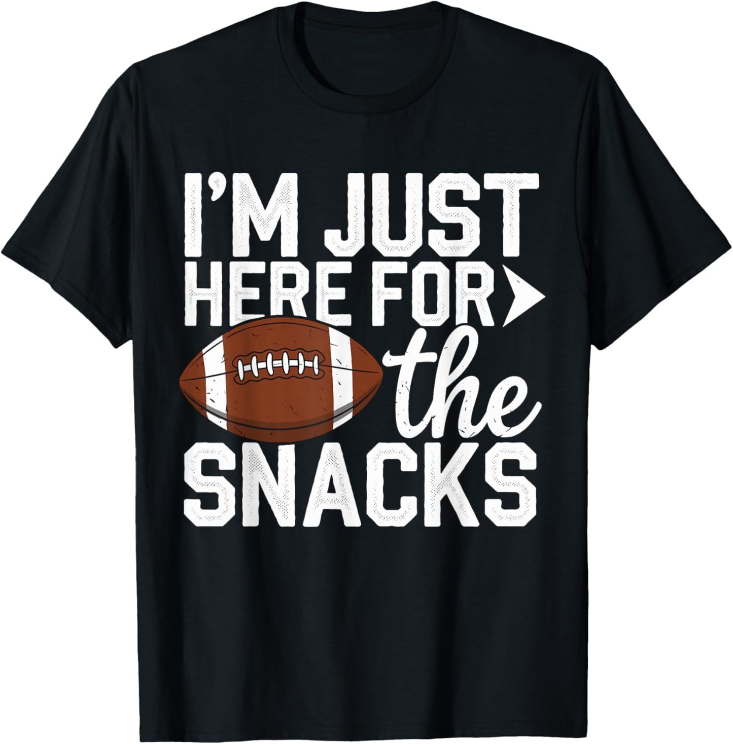 I'm just here for the Snacks Football Brother Sister T-Shirt - T-Shirt | Black