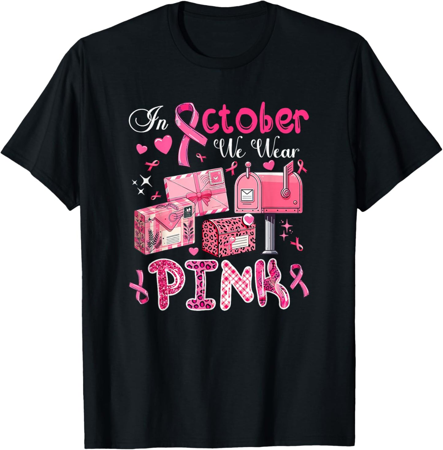 October We Wear Pink Breast Cancer Awareness Postal Worker T-Shirt - T-Shirt | Black