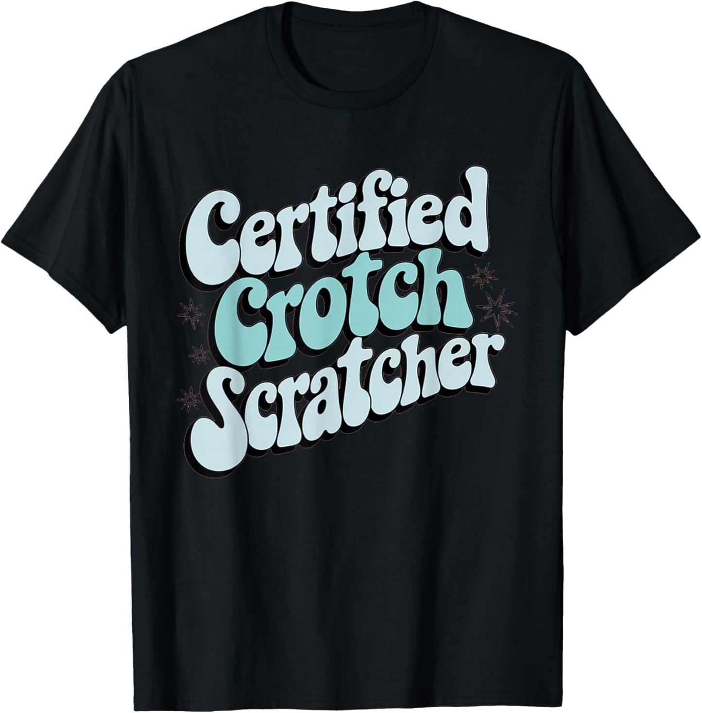 Embarrassing Shirt Funny Inappropriate Crotch Adult Humor T-Shirt - T-Shirt | Black