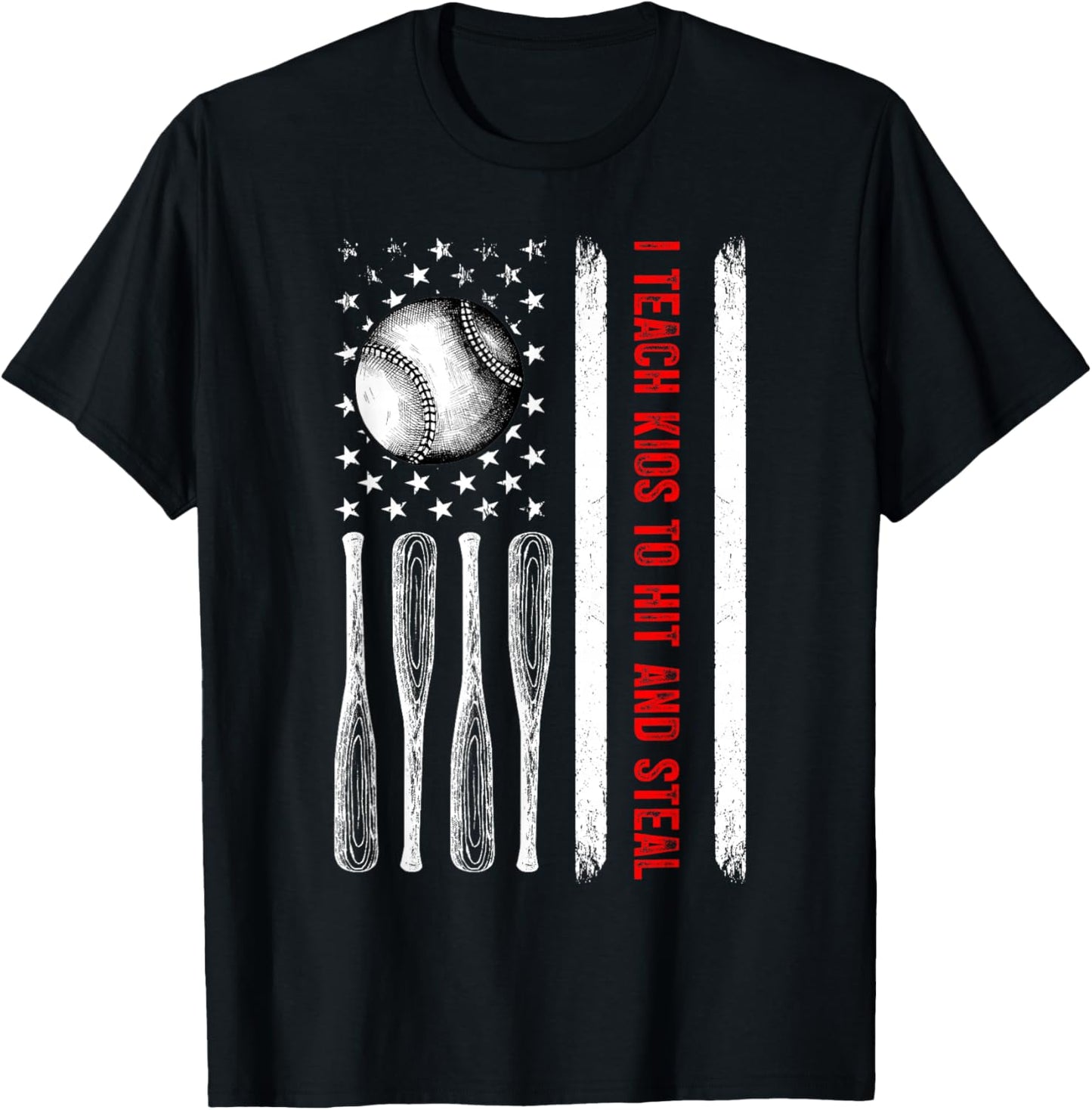 I Teach Kids to Hit and Steal - Baseball Coach Softball Dad T-Shirt - T-Shirt | Black