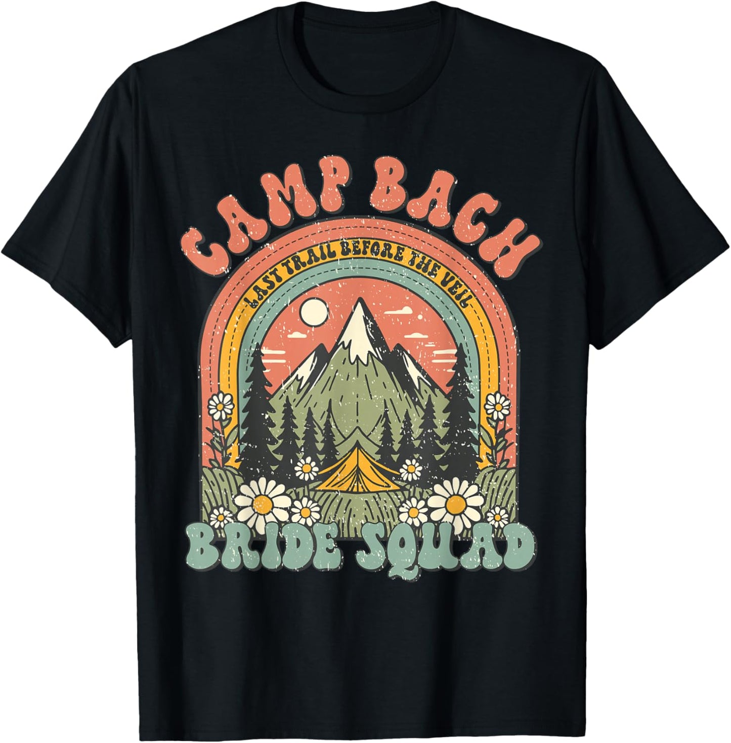 Camp Bach Bride Squad Retro Camping Bachelorette Matching T-Shirt - T-Shirt | Black