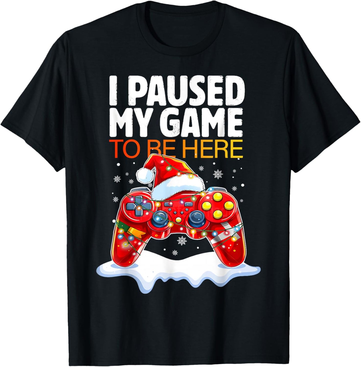 Christmas I Paused My Game to Be Here Funny Sarcastic Gamer T-Shirt - T-Shirt | Black