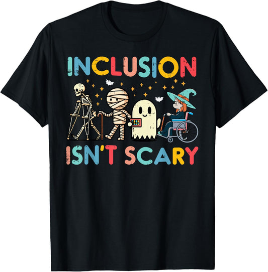 Inclusion Isnt Scary Teacher Para SLP Halloween Men Women T-Shirt - T-Shirt | Black