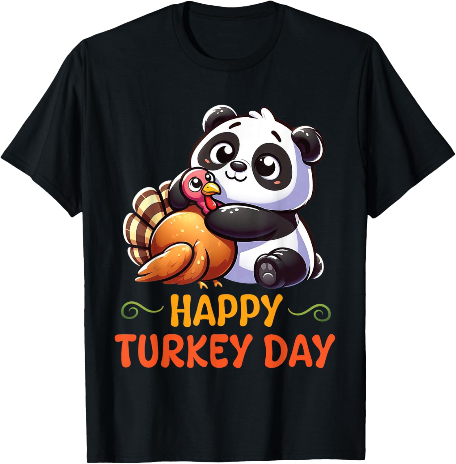 PANDA Hugging Turkey Happy Thanksgiving Turkey Day Lovers T-Shirt - T-Shirt | Black