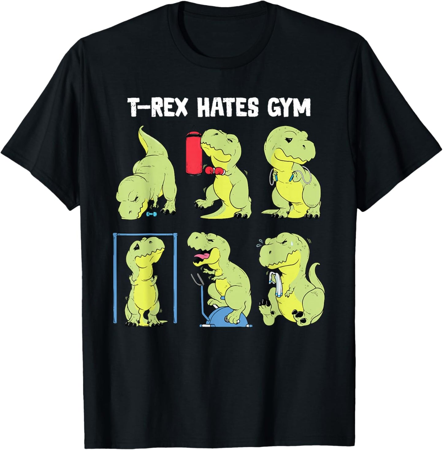 Gym Shirt Funny Dinosaur Workout Gym Fitness T-Rex Hates Gym T-Shirt - T-Shirt | Black