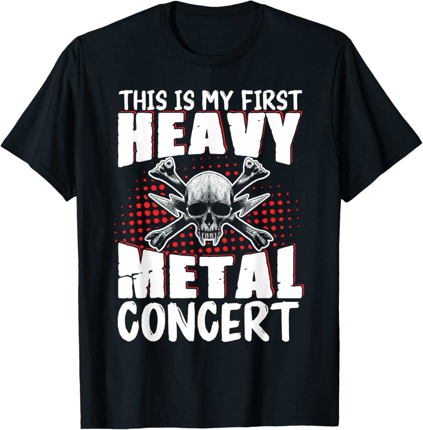 This Is My First Heavy Metal Concert T-Shirt - T-Shirt | Black