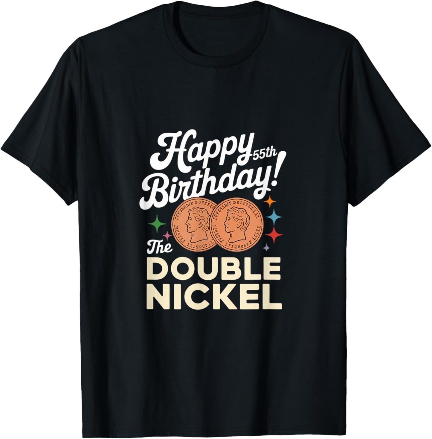 Double Nickel 55th Birthday Born In 1970 T-Shirt - T-Shirt | Black