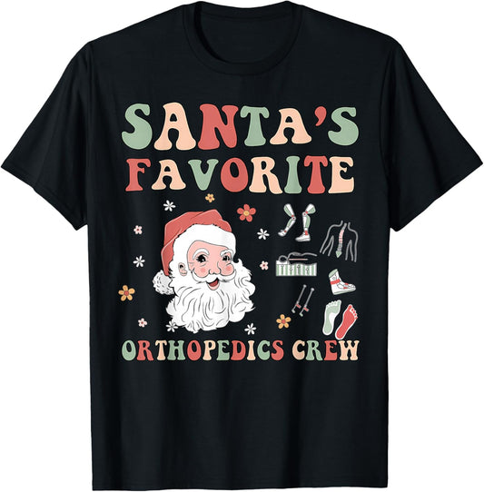 Santa's Favorite Ortho Squad Christmas Orthopedics Nurse RN T-Shirt - T-Shirt | Black