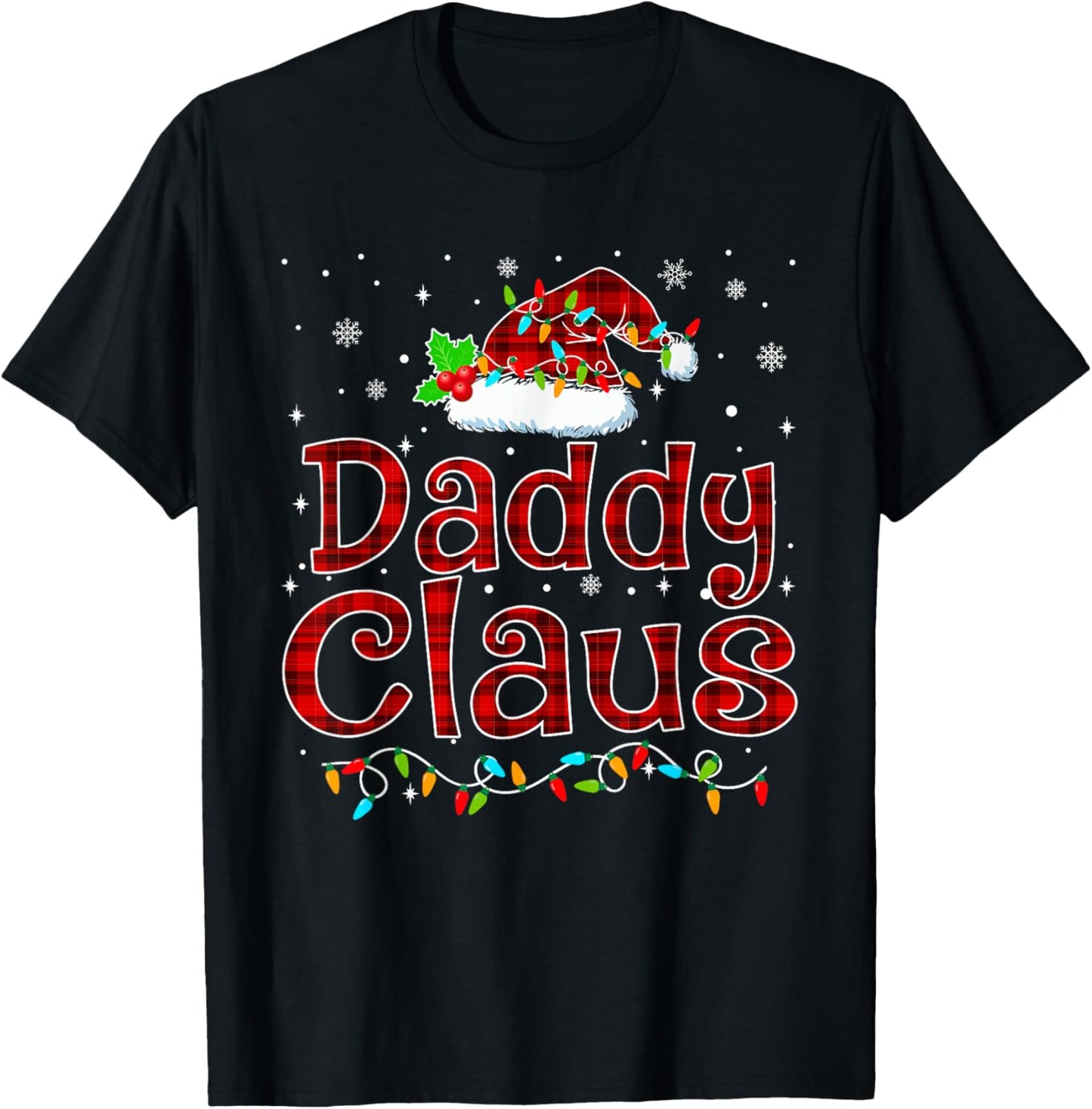 Daddy Claus Christmas Pajama Matching Family Xmas Lights T-Shirt - T-Shirt | Black