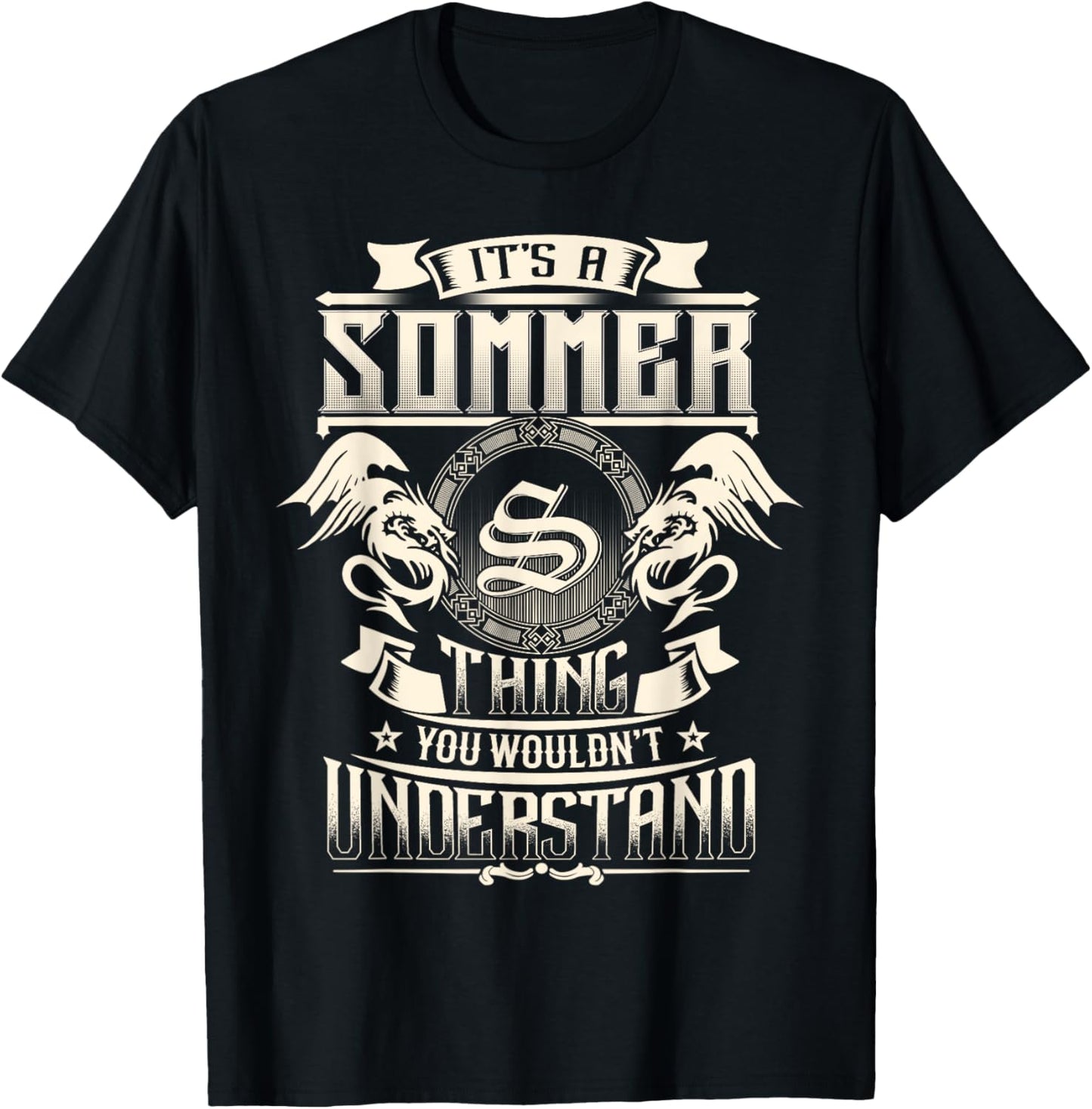 It's A SOMMER Thing You Wouldn't Understand Family Name T-Shirt - T-Shirt | Black