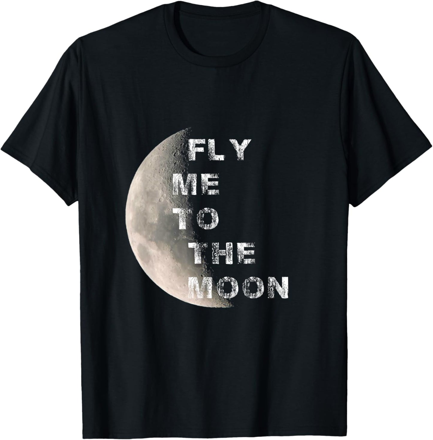 Fly Me to the Moon Space T-Shirt - T-Shirt | Black