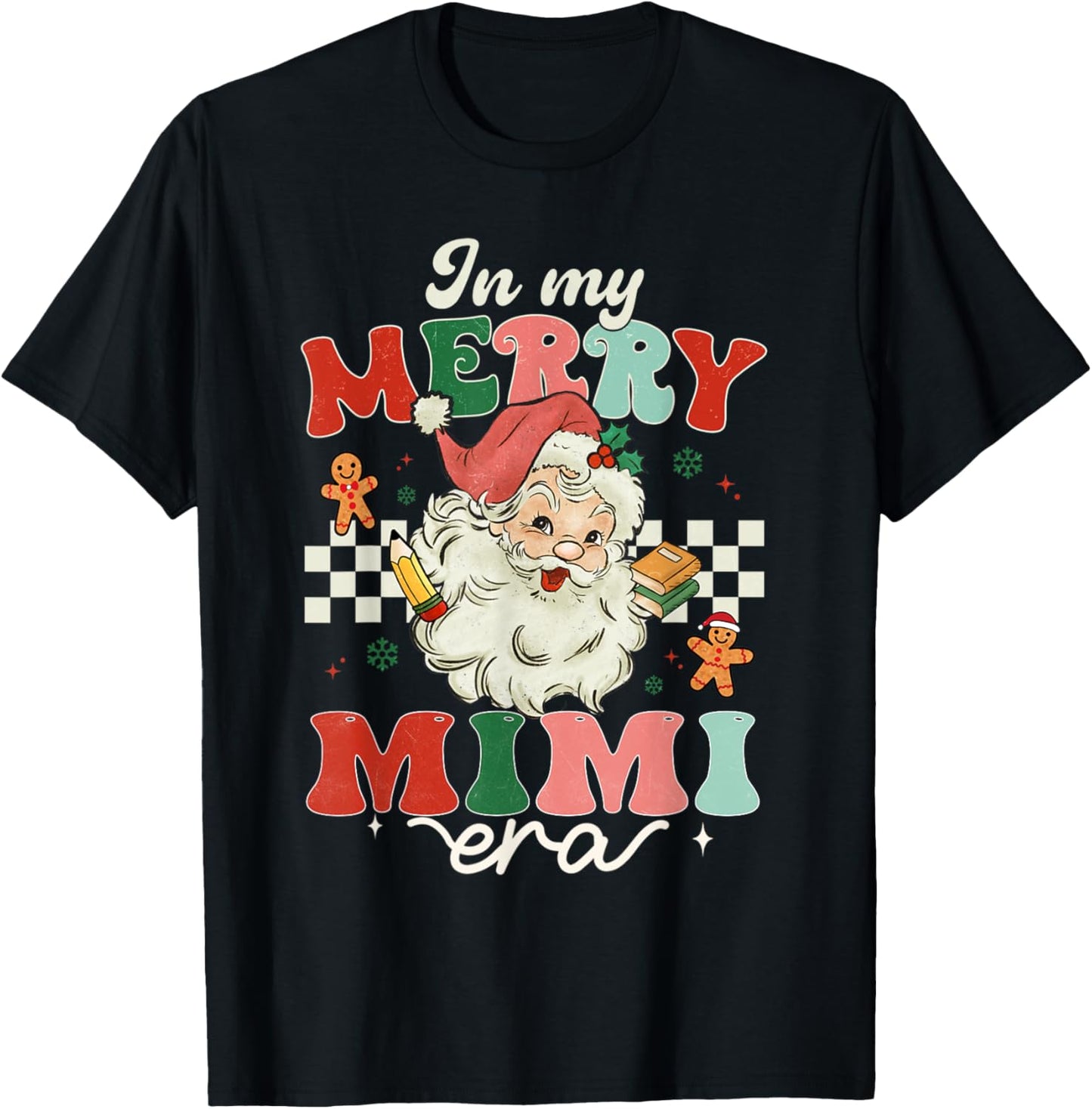Retro In My Merry Mimi Era Christmas Decor Pajama T-Shirt - T-Shirt | Black