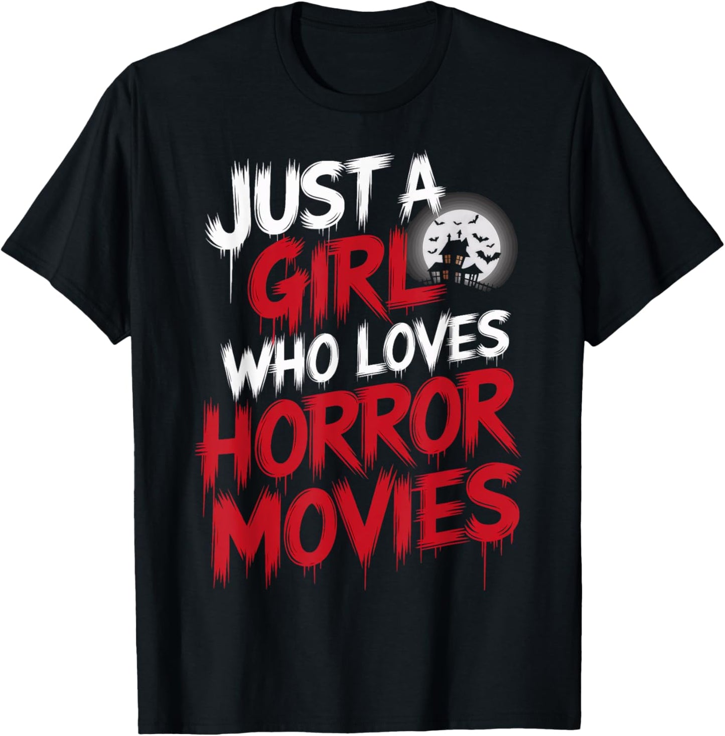 Spooky Vibes Horror Fan Just A Girl Who Loves Horror Movies T-Shirt - T-Shirt | Black